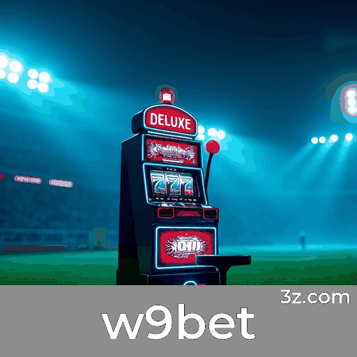 As Melhores Promoções de w9bet: Valor e Atratividade